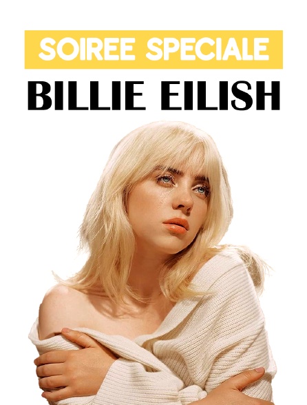Soirée Spéciale Billie Eilish