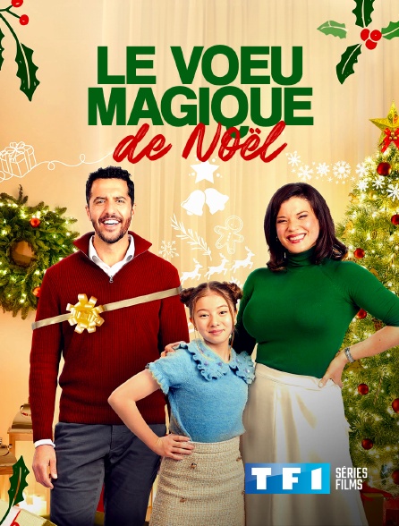 TF1 Séries Films - Le voeu magique de Noël