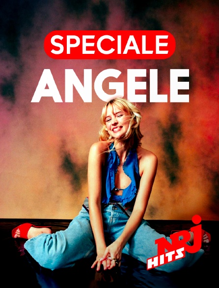 NRJ Hits - Spéciale Angèle