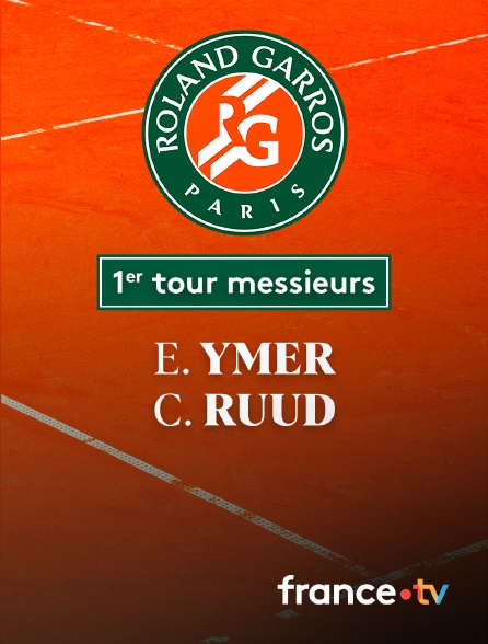 France.tv - Tennis - 1er tour Roland-Garros : E. Ymer (SWE) vs C. Ruud (NOR)