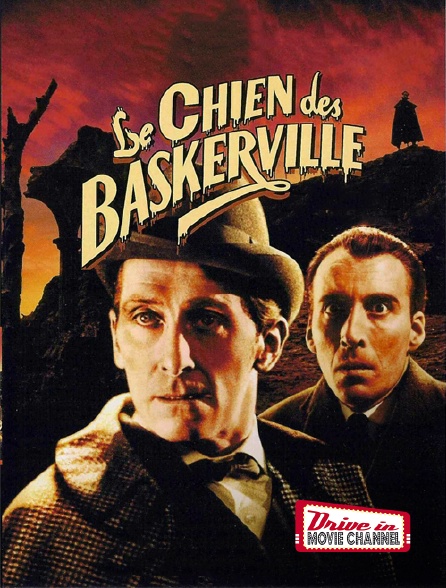 Drive-in Movie Channel - Le chien des Baskerville