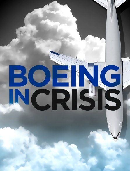 Boeing in Crisis