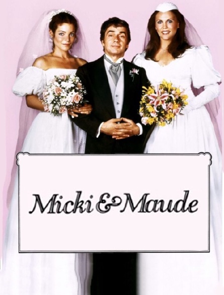 Micki et Maude