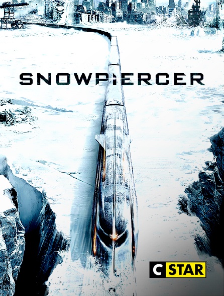 CSTAR - Snowpiercer : le Transperceneige