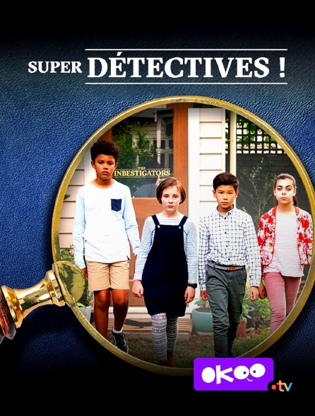 Okoo - Super détectives !