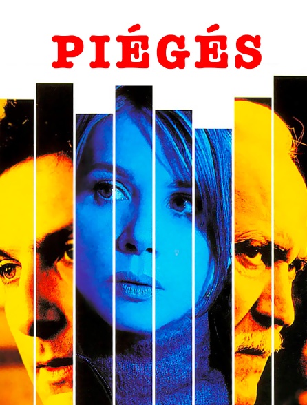 Piégés