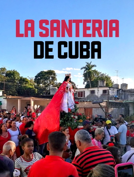 La santería de Cuba