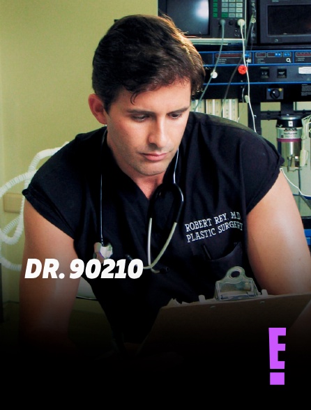 E! - Dr. 90210
