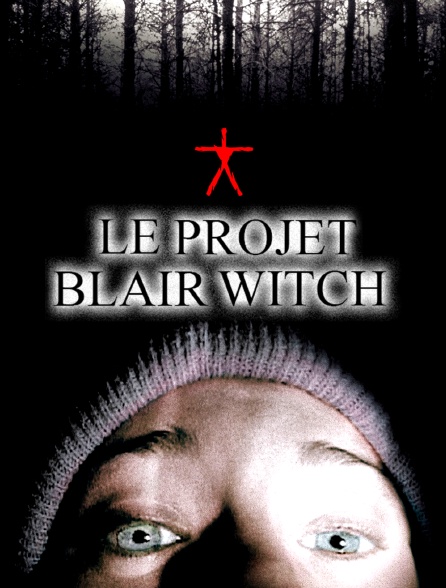 Le projet Blair Witch
