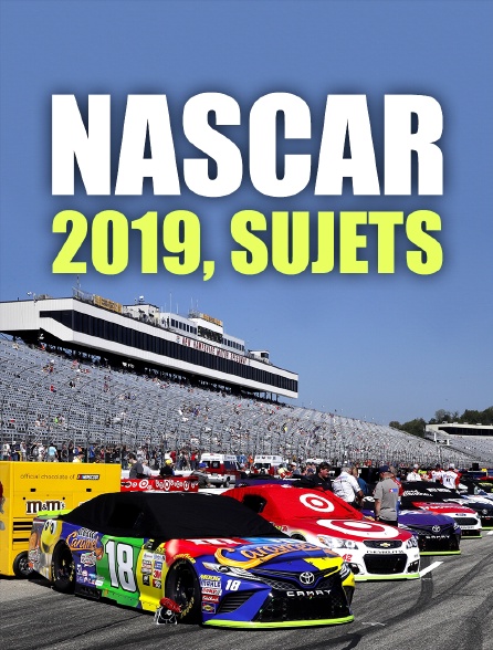 NASCAR 2019, sujets