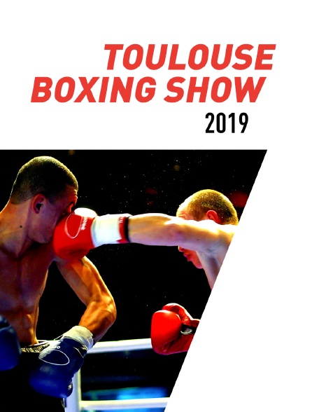 Toulouse Boxing Show 2019
