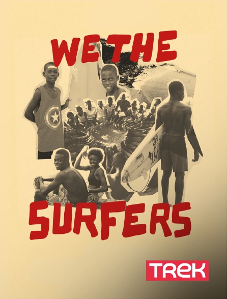 Trek - We The Surfers