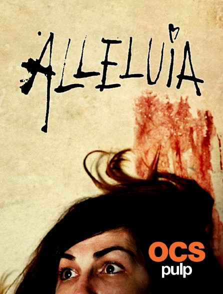 OCS Pulp - Alléluia