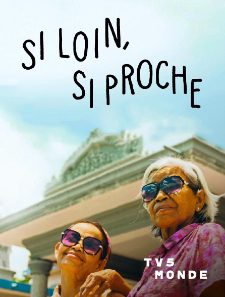 TV5MONDE - France-Cambodge: Si loin, si proche