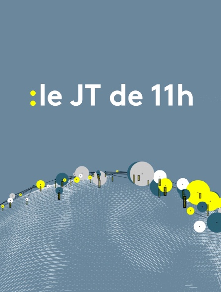 Le JT de 11h