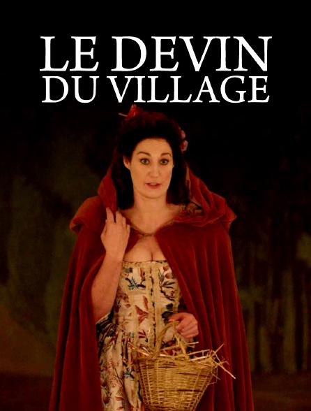 Le devin du village