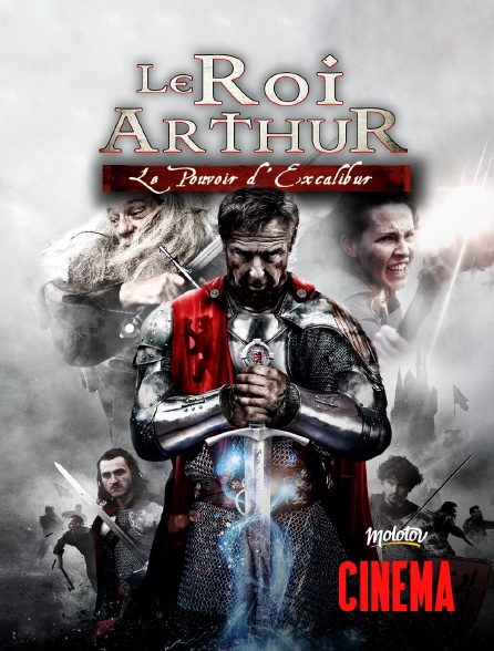 Molotov Channels Cinéma - Le Roi Arthur : le pouvoir d'Excalibur