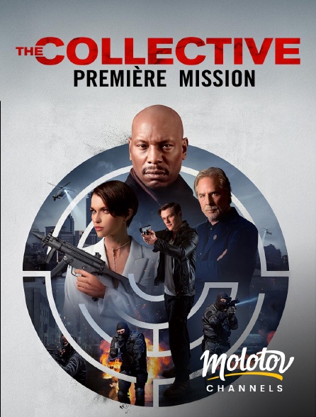Molotov Channels - The Collective : Première Mission