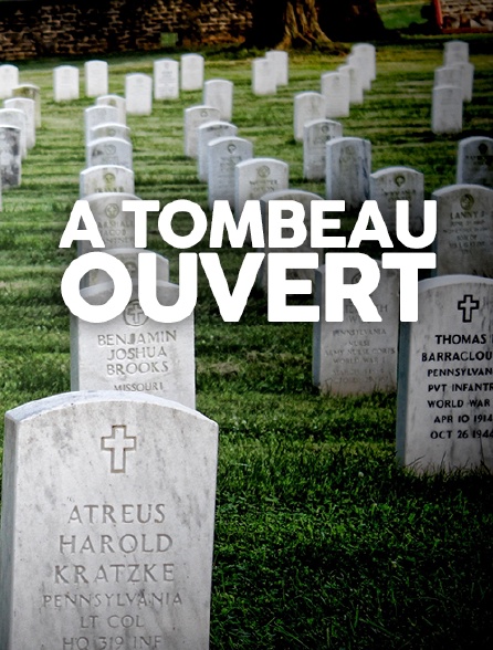 A tombeau ouvert