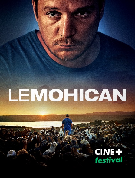 CINE+ Festival - Le Mohican