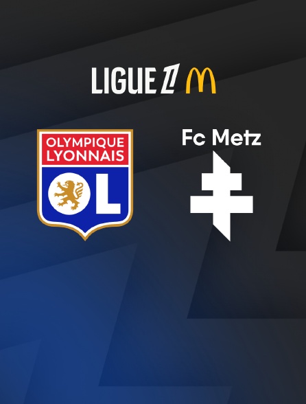 Match de football Lyon / Metz