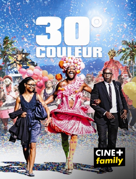 CINE+ Family - 30° couleur