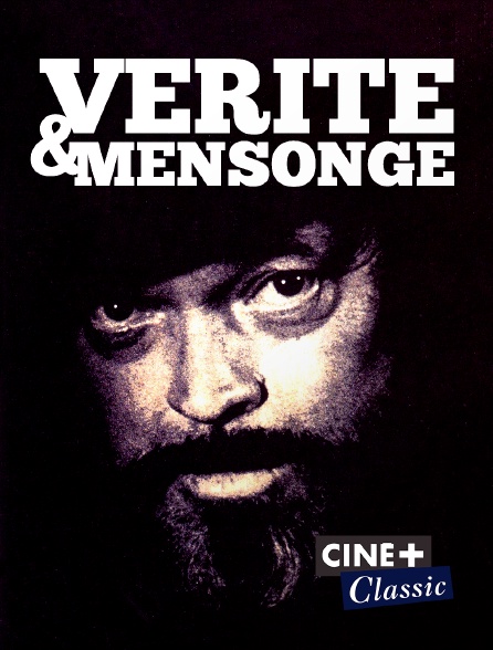 Ciné+ Classic - F for Fake (Vérités et Mensonges)