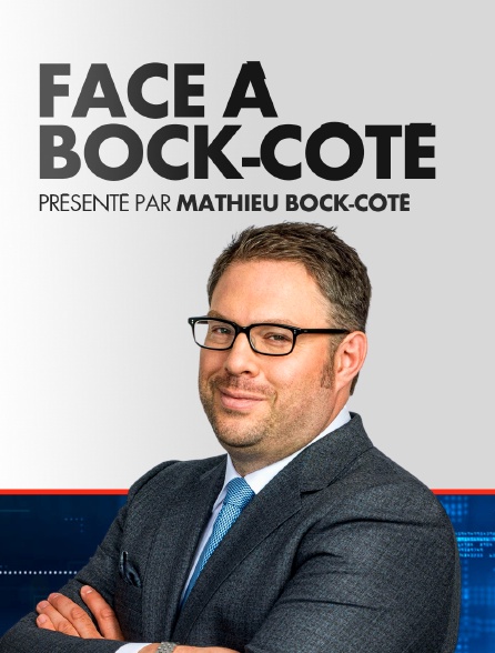 Face à Bock-Côté