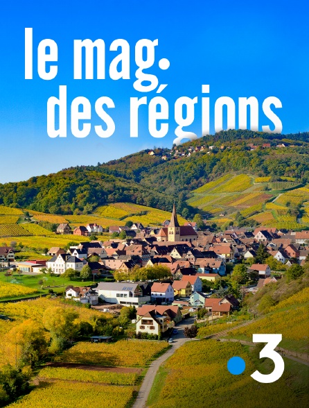 France 3 - Le mag des régions