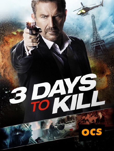 OCS - 3 Days to Kill