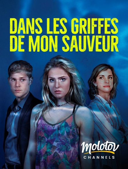 Molotov channels - Dans les griffes de mon sauveur