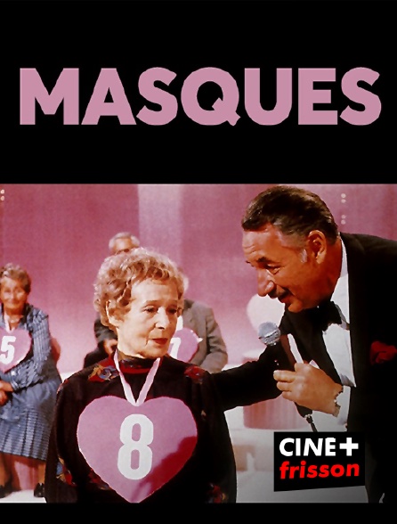 CINE+ Frisson - Masques
