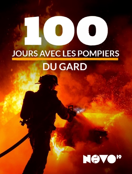 NOVO19 - 100 jours avec les pompiers du Gard