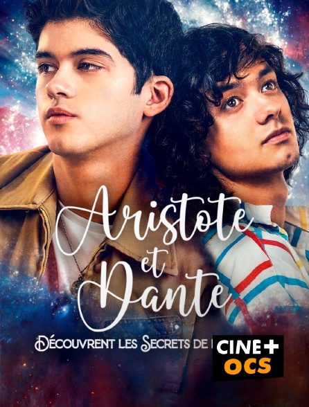 CINÉ Cinéma - Aristote et Dante découvrent les secrets de l'univers