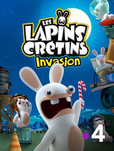 France 4 - Les Lapins Crétins : Invasion