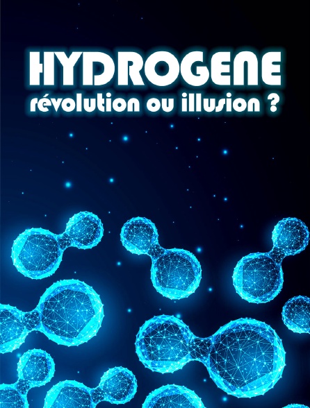 Hydrogène : révolution ou illusion ?