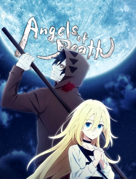 Où regarder les épisodes de Angels of Death (2021) en streaming