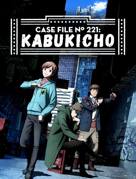 Case File n°221 : Kabuki-chô