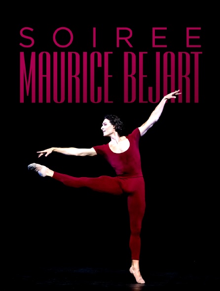 Soirée Maurice Béjart