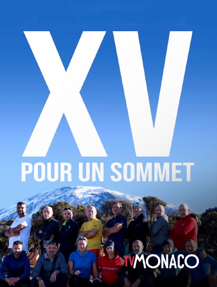 TV Monaco - XV pour un sommet