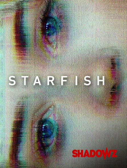 Shadowz - Starfish