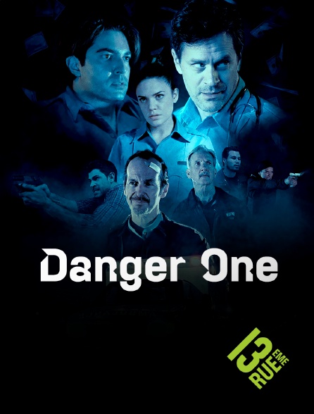 13EME RUE - Danger One