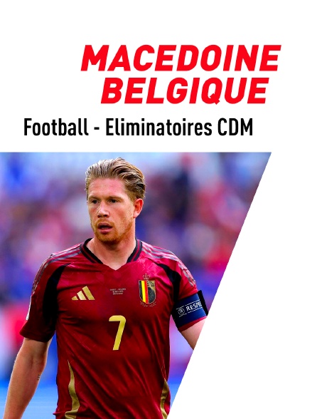 Football - Eliminatoires de la Coupe du Monde : Macédoine du Nord / Belgique