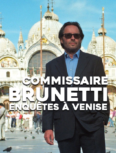 Commissaire Brunetti : enquêtes à Venise