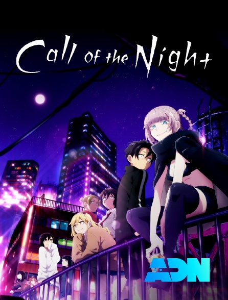 ADN - Call of the Night