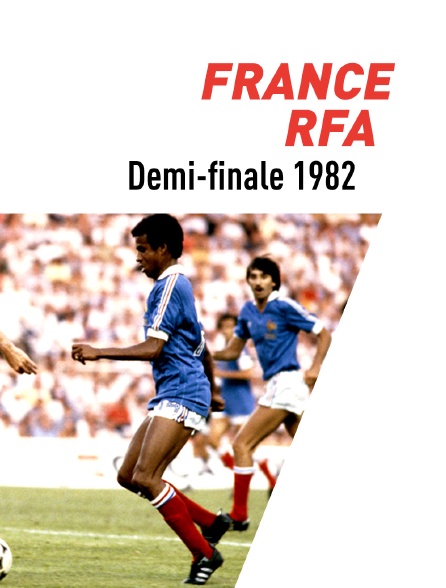 Football - France / RFA