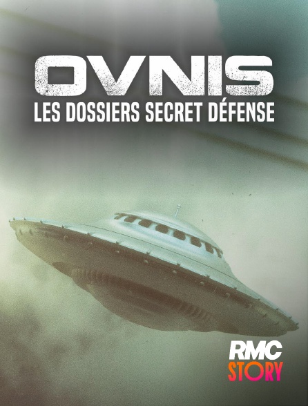 RMC Story - Ovnis : les dossiers secret défense en replay