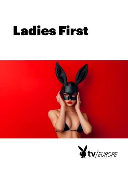 Playboy TV - Ladies First