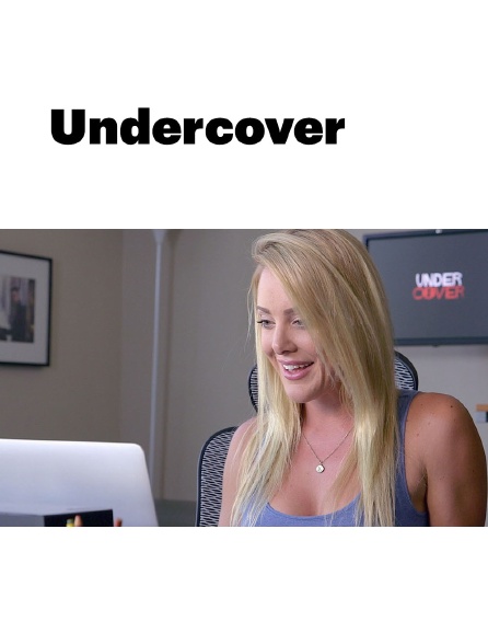 Undercover