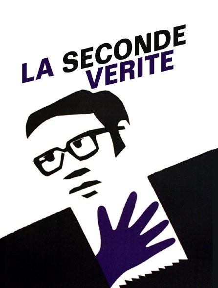 La seconde vérité